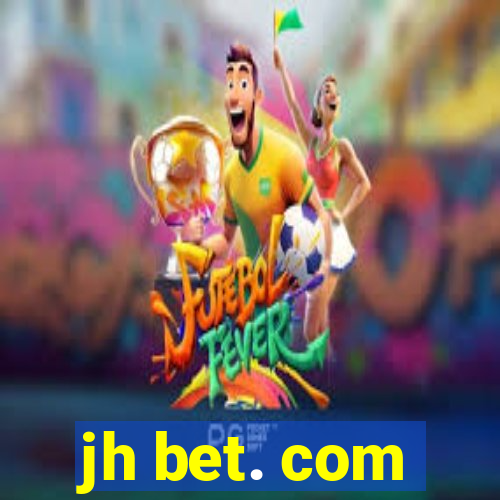 jh bet. com